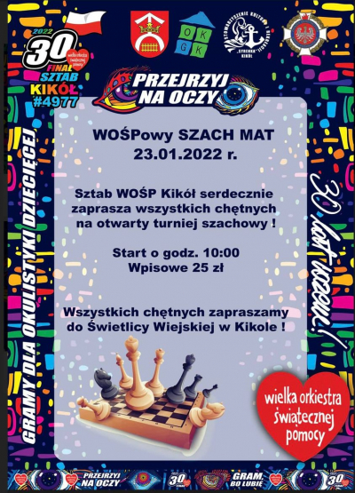 Wszystkich miłośników szachów w następną niedziele ( 23 stycznia) o godzinie 10.00 zapraszamy do Świetlicy Wiejskiej w Kikole! 