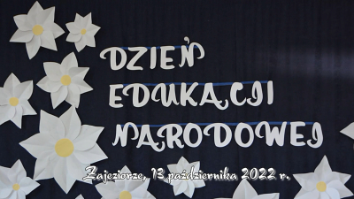 Dzień Edukacji Narodowej Zajeziorze 2022 r.