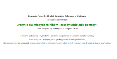 Zaproszenie na szkolenie pn. &quot;Premie dla młodych rolników - zasady udzielania pomocy&quot; w dn. 16.05.2023 r. - plakat