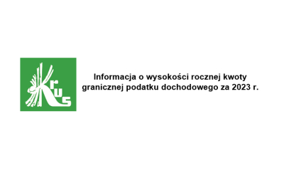 Informacja o wysokości rocznej kwoty granicznej podatku dochodowego za 2023 r.