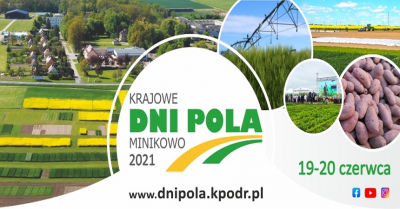 Krajowe Dni Pola Minikowo 2021